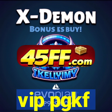 vip pgkf